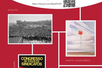 CGTP-IN promove conferência internacional sobre arquivos, memória e património do movimento sindical